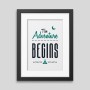 Affiche encadrée The adventure begins